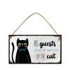 All guests must be approved by the cat