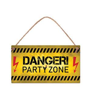 Табелка за стена | Danger! Party zone
