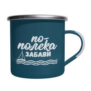Enamel tin mug | По-полека... забави